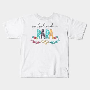 So God Made A Rara Happy Mother's Day Kids T-Shirt